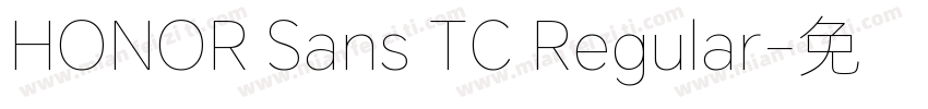 HONOR Sans TC Regular字体转换